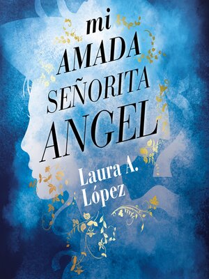 cover image of Mi amada señorita Angel